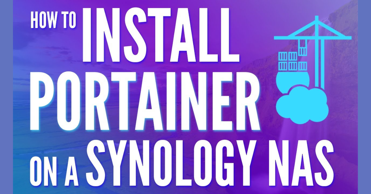 How to install Portainer on a Synology NAS