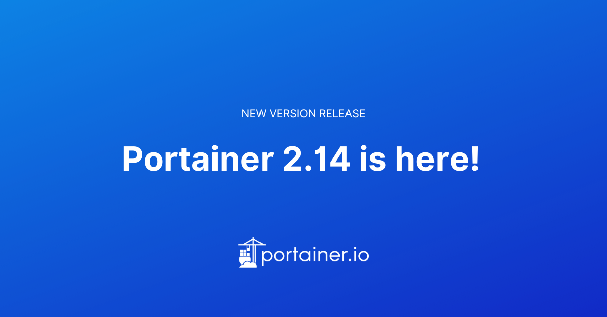 Portainer 2.14 - now with Kubernetes provisioning on EKS, GKE, and AKS