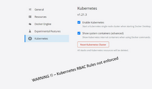 Docker Desktop Kubernetes NOT enforcing RBAC rules